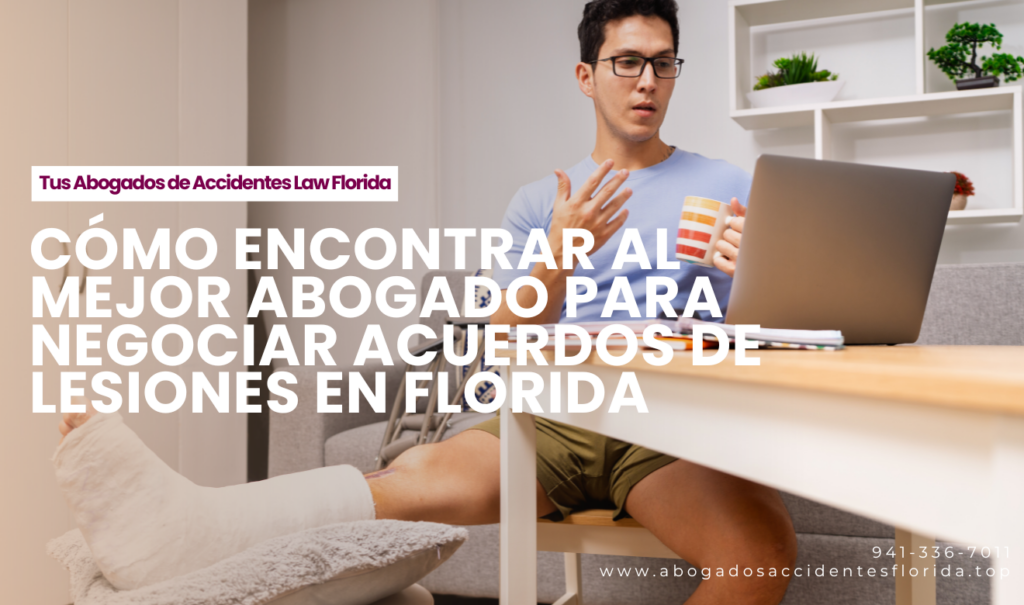 abogado lesiones negociación de acuerdo Florida