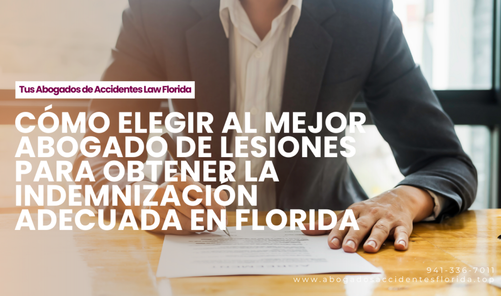 abogado lesiones indemnización alta Florida