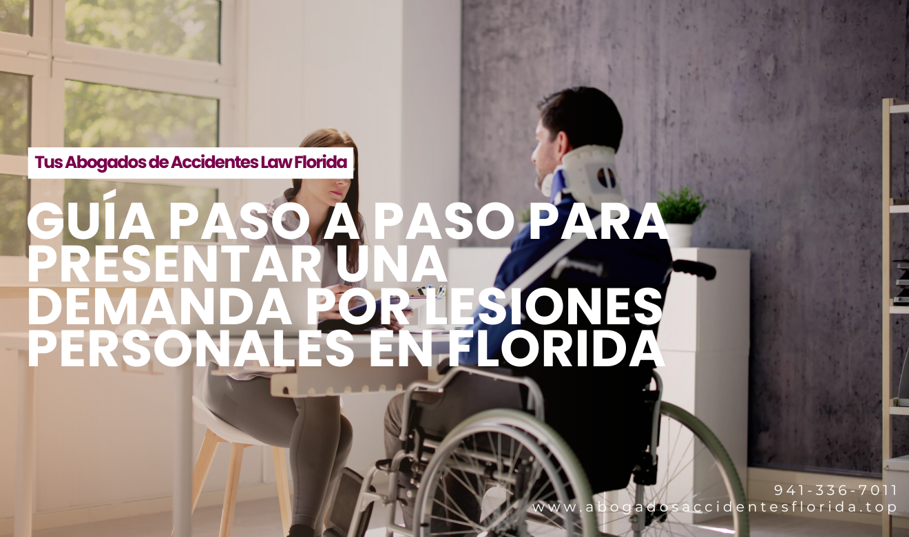 cómo presentar demanda por lesiones Florida