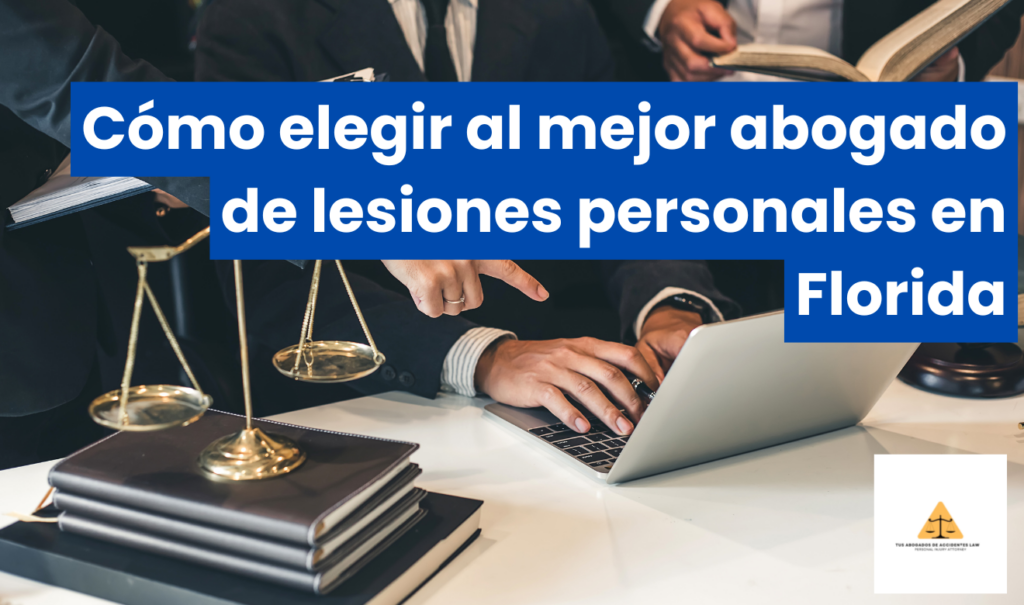 abogado de lesiones cerca de mí Florida